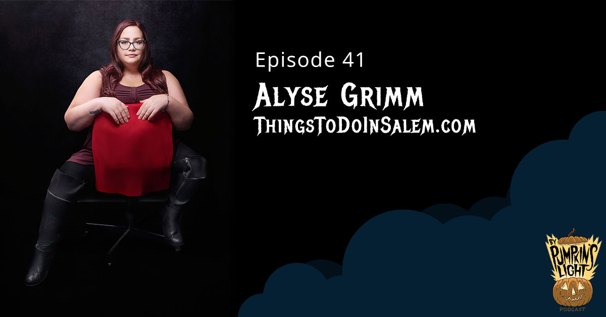 Episode 41 – Alyse Grimm | Things To Do In Salem