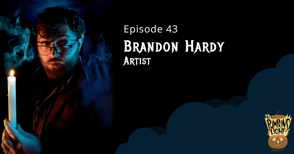 Episode 43 – Brandon Hardy