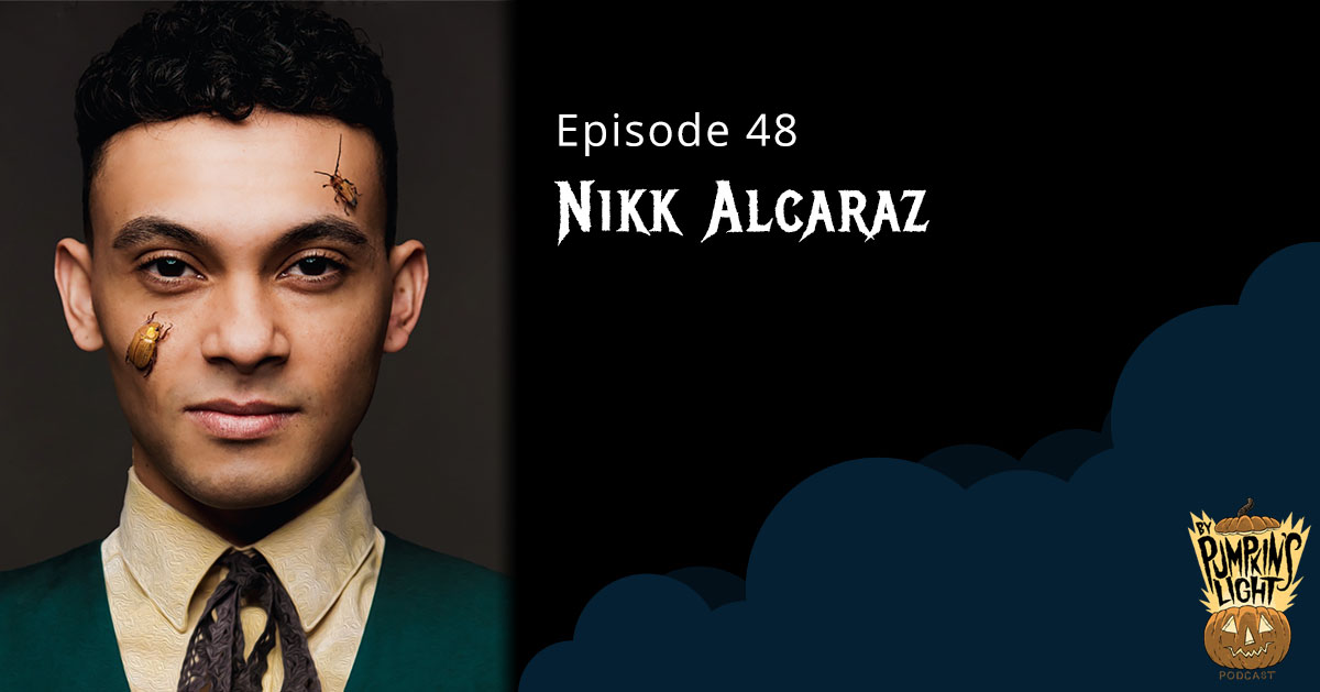 Episode 48 – Nikk Alcaraz | Practical Peculiarities